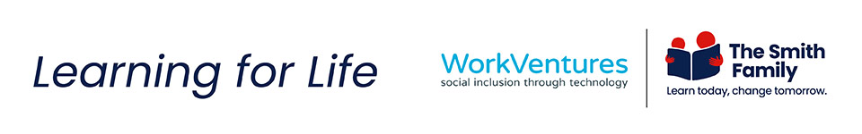 a banner that has the words learning for life and work ventures with the smith family logo