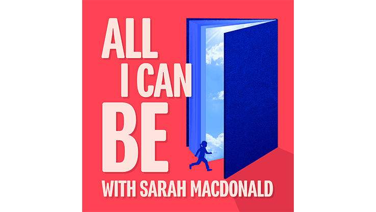 all i can be podcast