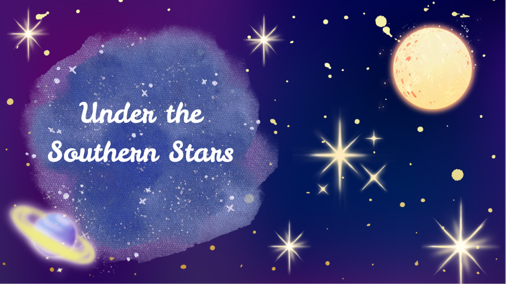 “Under the Southern Stars” graphic featuring a moon, stars, a ringed planet, and a purple-blue nebula against a night sky background.